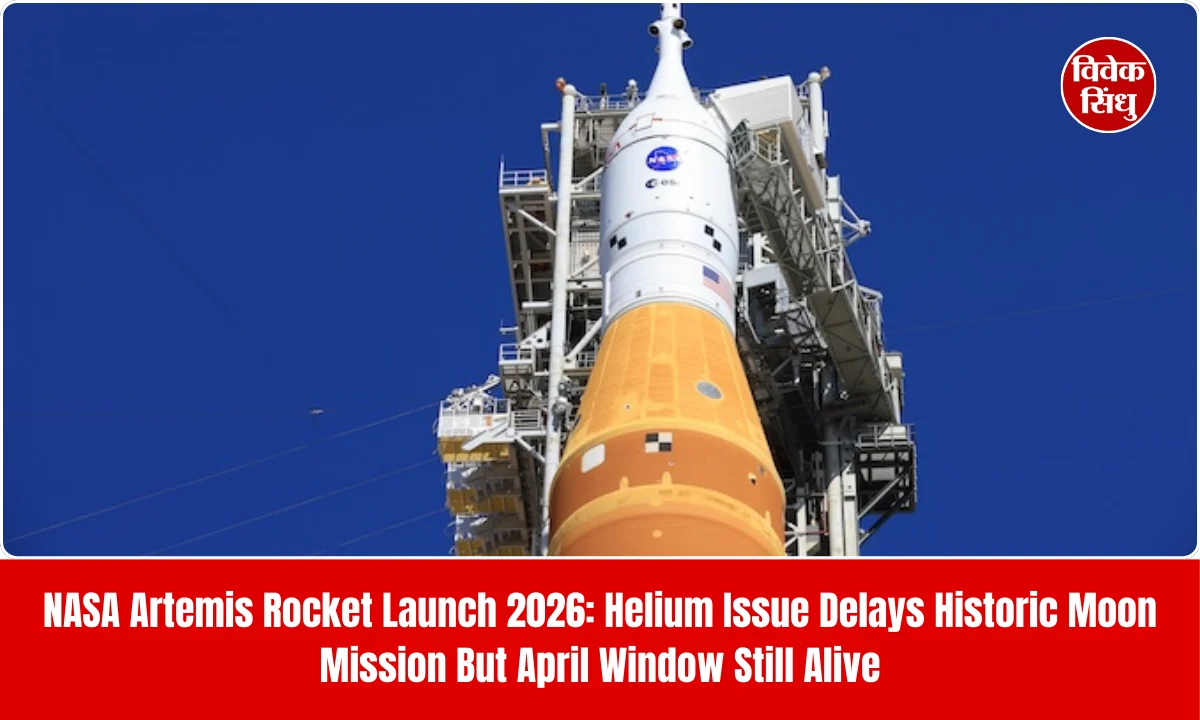 NASA Artemis Rocket Launch 2026 Helium Issue Delays Historic Moon Mission But April Window Still Alive